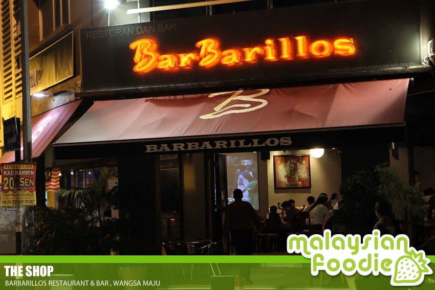 Barbarillos Restaurant Bar Wangsa Maju Malaysian Foodie