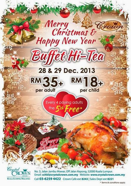 MERRY CHRISTMAS & HAPPY NEW YEAR BUFFET HI TEA AT CROWN 