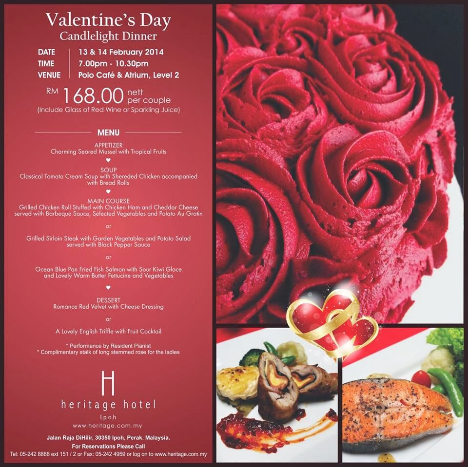 Valentine Candlelight Dinner Promotion At Heritage Hotel Ipoh Malaysian Foodie