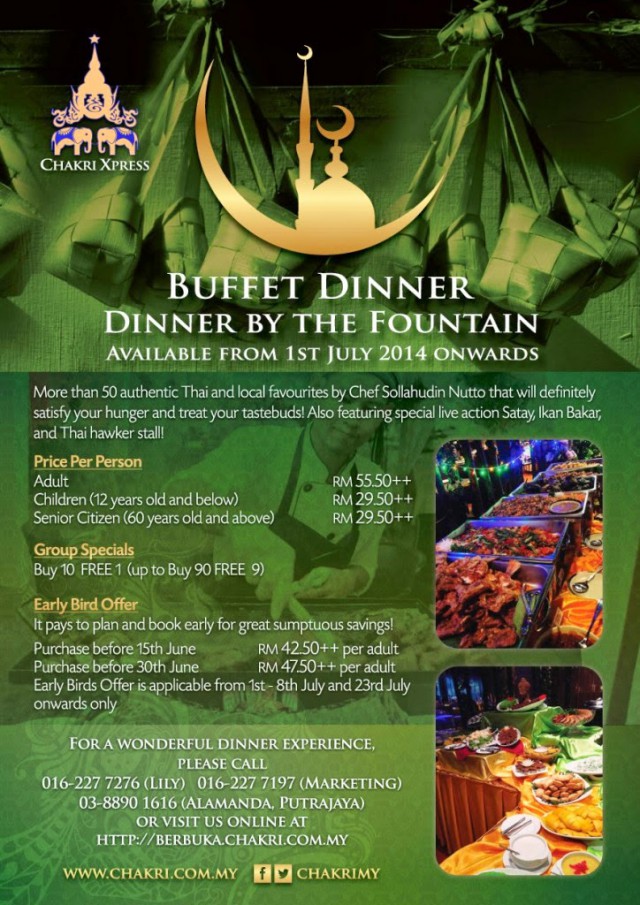 CHAKRI BUFFET DINNER BY THE FOUNTAIN  Malaysian Foodie