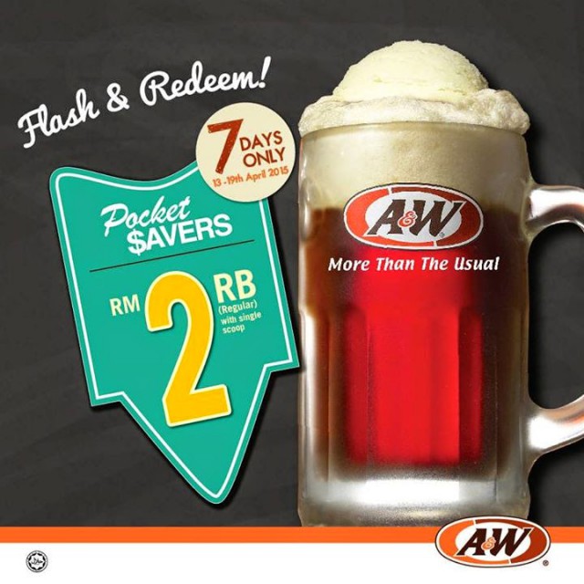 POCKET SAVERS A&W Malaysian Foodie