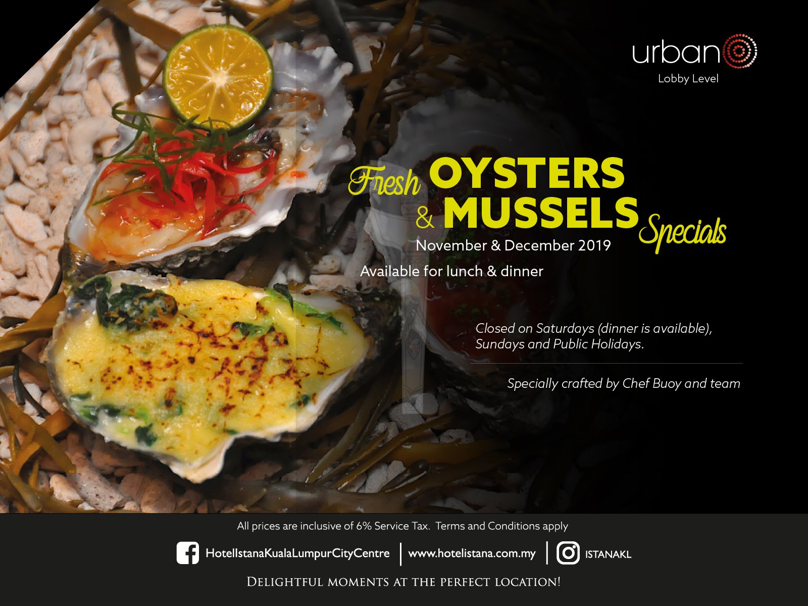 Fresh Oysters & Mussels Special Urban's, Istana KL Malaysian Foodie