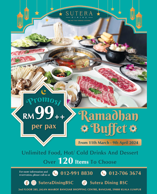 Ramadhan 2024: Steamboat Buffet @ Sutera Dining BSC